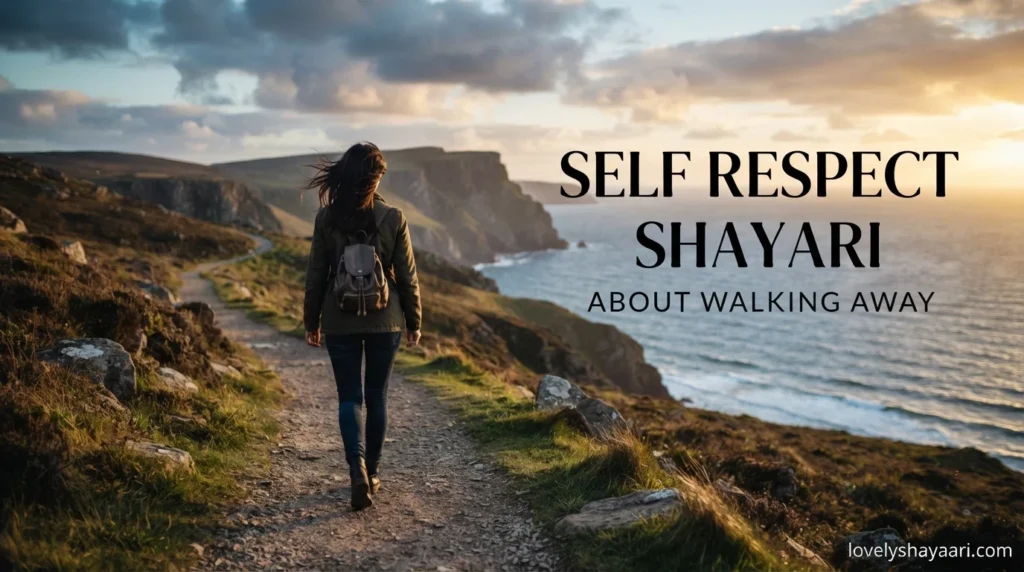 Self Respect Shayari About Knowing Your Worth